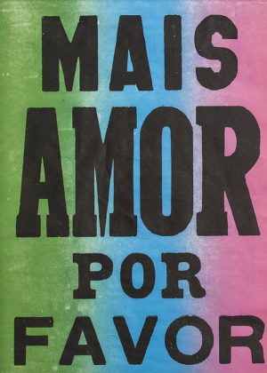 poster mais amor por favor verde azul rosa 2015-0
